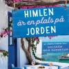 Himlen är en plats på jorden