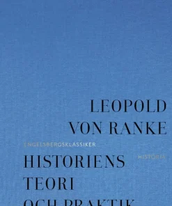Historiens teori och praktik