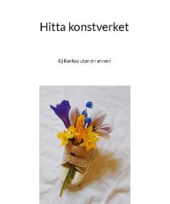 Hitta konstverket : ej Banksy utan en annan!