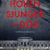Höken sjunger om död