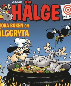 Hälge. Stora boken om älggryta