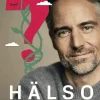 Hälsogåtan : evolution, forskning och 48 konkreta råd