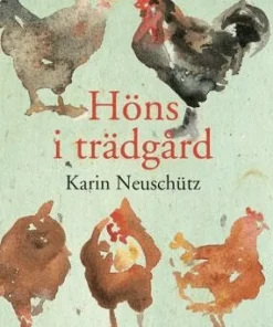 Höns i trädgård