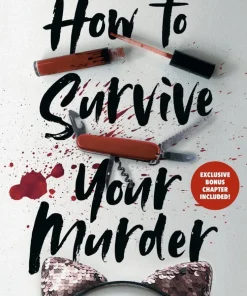 How to Survive Your Murder