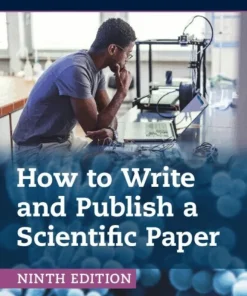 How to Write and Publish a Scientific Paper