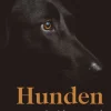 Hunden : människans spegel