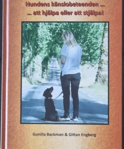 Hundens känslobeteenden ... att hjälpa eller att stjälpa