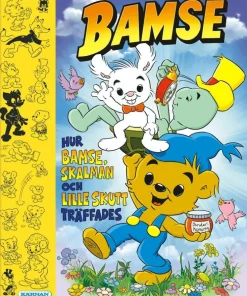Hur Bamse, Skalman och Lille Skutt träffades