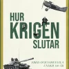 Hur krigen slutar - Fred och vapenvila under 150 år