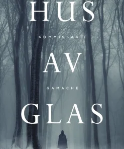 Hus av glas