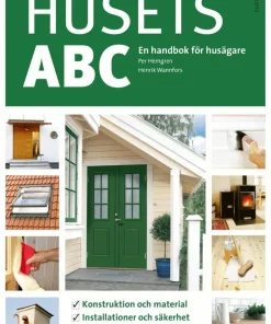 Husets ABC (rev utgåva) : En handbok för husägare