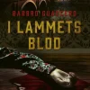 I Lammets blod