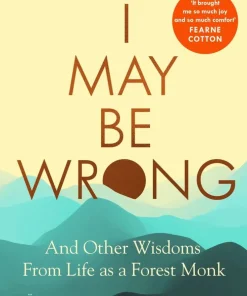 I May Be Wrong