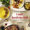 I mitt kurdiska kök : smaker från mitt hemland