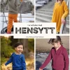I ur och skur med hensytt : sy höst- och vinterkläder för barn att vara barn i + mönsterark