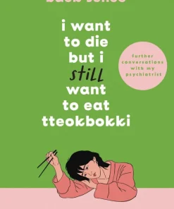 I Want to Die but I Still Want to Eat Tteokbokki