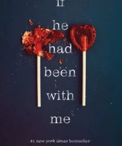 If He Had Been with Me