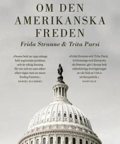 Illusionen om den amerikanska freden