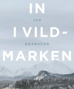 In i vildmarken