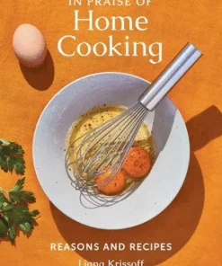 In Praise of Home Cooking