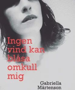 Ingen vind kan blåsa omkull mig