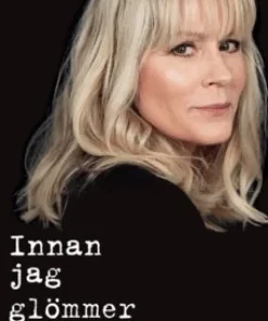 Innan jag glömmer
