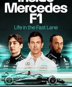 Inside Mercedes F1: Life in the Fast Lane