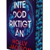 Inte död riktigt än