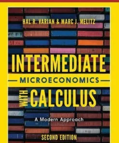 Intermediate Microeconomics with Calculus