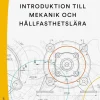 Introduktion till mekanik och hållfasthetslära