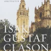 Isak Gustaf Clason : resan mot en ny arkitektur