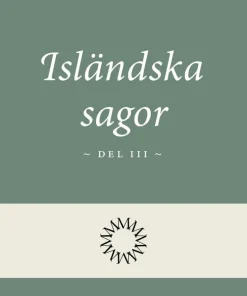 Isländska sagor del 3