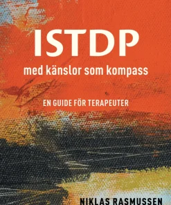 ISTDP : med känslor som kompass - en guide för terapeuter