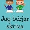 Jag börjar skriva : pyssel med bokstäver