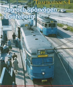 Jag och spårvägen i Göteborg