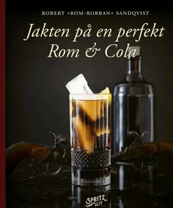 Jakten på en perfekt Rom & Cola