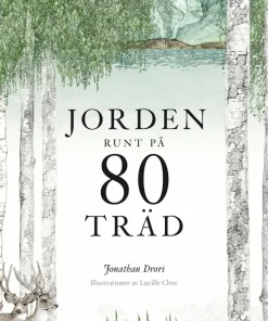 Jorden runt på 80 träd