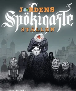 Jordens spökigaste ställen