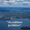 Ju enklare ju bättre