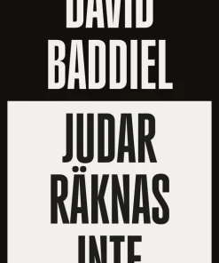 Judar räknas inte : hur identitetspolitiken svek en särskild identitet
