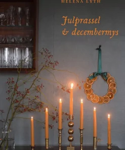 Julprassel & decembermys : en jul att uppleva med alla sinnen