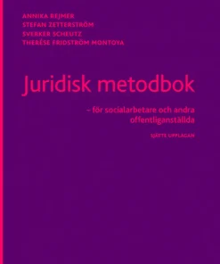 Juridisk metodbok : för socialarbetare och andra offentliganställda