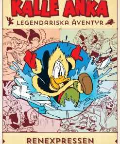 Kalle Anka legendariska äventyr. Renexpressen