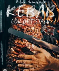 Kebab : Gör det själv