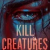 Kill Creatures