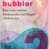 Kinesiska snurror, luktkonsulter och biogas i Indonesien