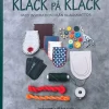 Klack på Klack : med inspiration från klackmattor