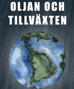 Klimatet, oljan och tillväxten