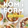 Kom i form med din slowcooker