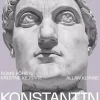 Konstantin den store : Roms förste kristne kejsare